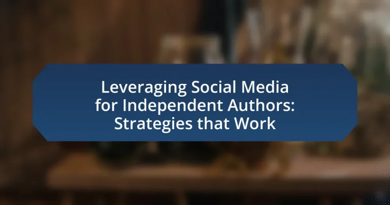 Leveraging Social Media for Independent Authors: Strategies that Work